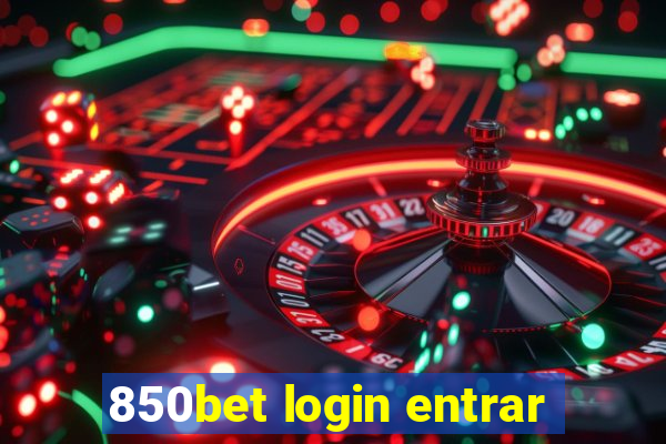 850bet login entrar